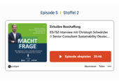 Staffel 2, Episode 5: Christoph Schwärzler gibt Einblicke in die zirkuläre Beschaffung der deutschen Bahn (Bild: Screenshot)