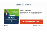 Staffel 2, Episode 5: Christoph Schwärzler gibt Einblicke in die zirkuläre Beschaffung der deutschen Bahn (Bild: Screenshot)